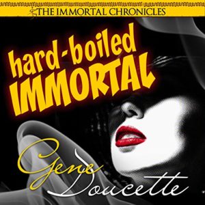 Hard-Boiled Immortal_Doucette-audio