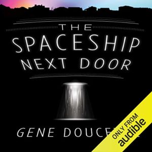 Spaceship Next Door_Doucette-audio